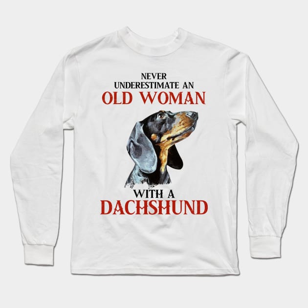 Never underestimate old woman with a pitbull tshirt woman funny gift Long Sleeve T-Shirt by American Woman